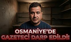 Toprakkale'de Gazeteciye Çirkin Saldırı!