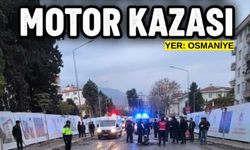 Osmaniye'de Korkutan Motor Kazası