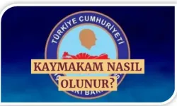 İçişleri’nden Kritik Düzenleme: Kaymakamlık Şartları Baştan Yazıldı