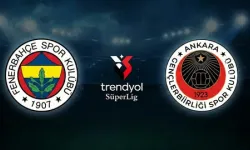 Fenerbahçe - Gençlerbirliği Maçı Ne Zaman, Saat Kaçta, Hangi Kanalda, Nereden İzlenir, Muhtemel 11'ler, İlk 11'ler