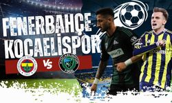 Fenerbahçe Kocaeli maçı ne zaman, saat kaçta? Fenerbahçe Kocaelispor maçı hangi kanalda? Fenerbahçe Kocaeli ilk 11'ler