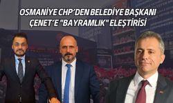 Osmaniye CHP’den Belediye Başkanı Çenet’e "Bayramlık" Eleştirisi