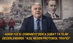 Osmaniye’de 6 Şubat Tatili: Valilik "Anma" Dedi, Eğitim İş "Protokol" İddiasında Bulundu