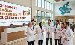 Osmaniye'ye Sağlık Müjdesi! 25 Yeni Doktor Kadrosu Açıklandı