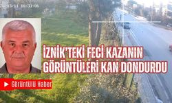 İznik’teki Feci Kazanın Görüntüleri Kan Dondurdu