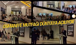 OSGAT ve Belediye El Ele: Osmaniye Mutfağı Dünyaya Açılıyor
