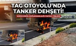 TAG Otoyolu'nda Korku Dolu Anlar: Mazot Tankeri Alev Alev Yandı!