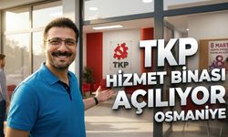 TKP Osmaniye İl Örgütü Yeni Yerinde Hizmet Verecek