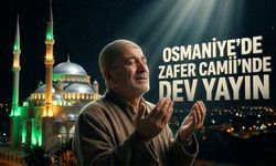 Kadir Gecesi Duaları Osmaniye’den Yükselecek Canlı Yayını Sakın Kaçırmayın