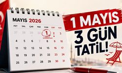 1 Mayıs 2026 Ne Zaman, Hangi Gün? 1 Mayıs Resmi Tatil Mi?