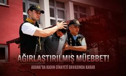 Adana’da Kadın Cinayeti Davasında Karar: Uzman Çavuşa Ağırlaştırılmış Müebbet