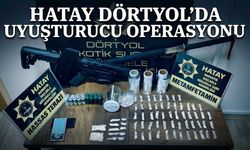 Hatay Dörtyol’da Uyuşturucu Operasyonu