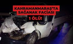 Kahramanmaraş’ta Sağanak Faciası: Yollar Kan Gölüne Döndü, 1 Ölü!