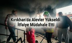 Kırıkhan’da Alevler Yükseldi: İtfaiye Müdahale Etti