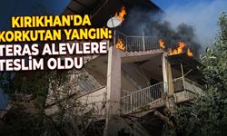Kırıkhan’da Korkutan Yangın: Teras Alevlere Teslim Oldu
