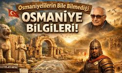 Osmaniyelilerin Bile Bilmediği Osmaniye Bilgileri! Şehrin Bilinmeyen Yüzü