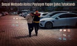Sosyal Medyada Asılsız Paylaşım Yapan Şahıs Tutuklandı