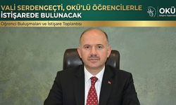 Vali Serdengeçti OKÜ’lü Öğrencilerle İstişarede Bulunacak