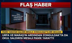 Zonguldak'ta Okul Saldırısı Mesajı Panik Yarattı!