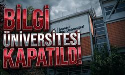 İstanbul Bilgi Üniversitesi Kapatıldı Mı?