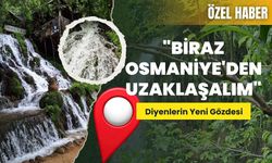 "Biraz Osmaniye'den Uzaklaşalım" Diyenlerin Yeni Gözdesi
