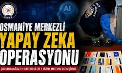 Osmaniye'den 9 İle Sıçrayan Yapay Zeka Operasyonu