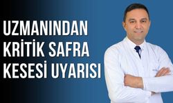 Uzmanından Kritik Safra Kesesi Uyarısı