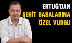 Osmaniyeli İş İnsanı Atakan Ertuğ’dan Şehit Babalarına Özel Vurgu