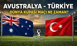 Avustralya Türkiye Dünya Kupası Maçı Ne Zaman, Hangi Kanalda? Muhtemel İlk 11'ler