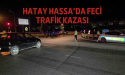 Hatay Hassa’da Feci Trafik Kazası