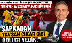 Osmaniye Belediye Başkanı Çenet'ten Milli Takım Analizi