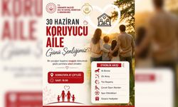 Osmaniye’de 30 Haziran Koruyucu Aile Günü Şenlikle Kutlanıyor