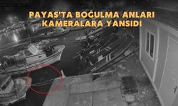 Payas'ta boğulma anları kameralara yansıdı