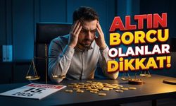 Altın Borcu Olanlar Dikkat! Bir Ayda Ödenecek Tutar Bakın Ne Kadar Değişti