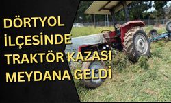 Dörtyol ilçesinde traktör kazası meydana geldi
