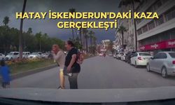 Hatay İskenderun'daki kaza gerçekleşti