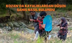 Kozan’da kayalıklardan düşen şahıs nasıl bulundu