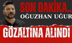 SON DAKİKA .. Oğuzhan Uğur Gözaltına Alındı