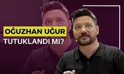 Oğuzhan Uğur Tutuklandı Mı?