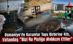Osmaniye Deprem Konutlarında Altyapı Skandalı! Kurumlar Topu Birbirine Attı, Vatandaş ''Bizi Bu Pisliğe Mahkum Ettiler"