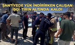 Şantiyede yük indirirken çalışan İşçi tırın altında kaldı