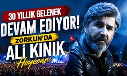 30 Yıllık Gelenek Devam Ediyor! Zorkun’da Ali Kınık Heyecanı