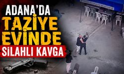 Adana'da Taziye Evinde Silahlı Kavga