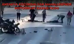 Antakya Küçükdalyan Mahallesi'nde motosiklet kazası oldu