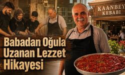 Babadan Oğula, Yıllardan Bugüne Uzanan Bir Lezzet Hikâyesi!