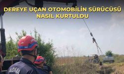 Dereye uçan otomobilin sürücüsü nasıl kurtuldu