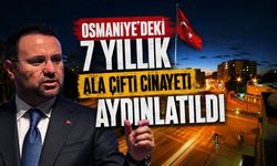 Osmaniye'de 7 Yıllık Sır Perdesi Aralandı!