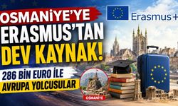 Osmaniye'ye Erasmus'tan Dev Kaynak! 286 Bin Euro İle Avrupa Yolcusular