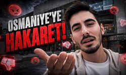 Osmaniye'yi Küçümseyen Gence Sosyal Medyada Tepki