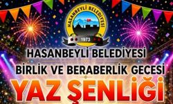 Hasanbeyli'de Birlik ve Beraberlik Gecesi Heyecanı!